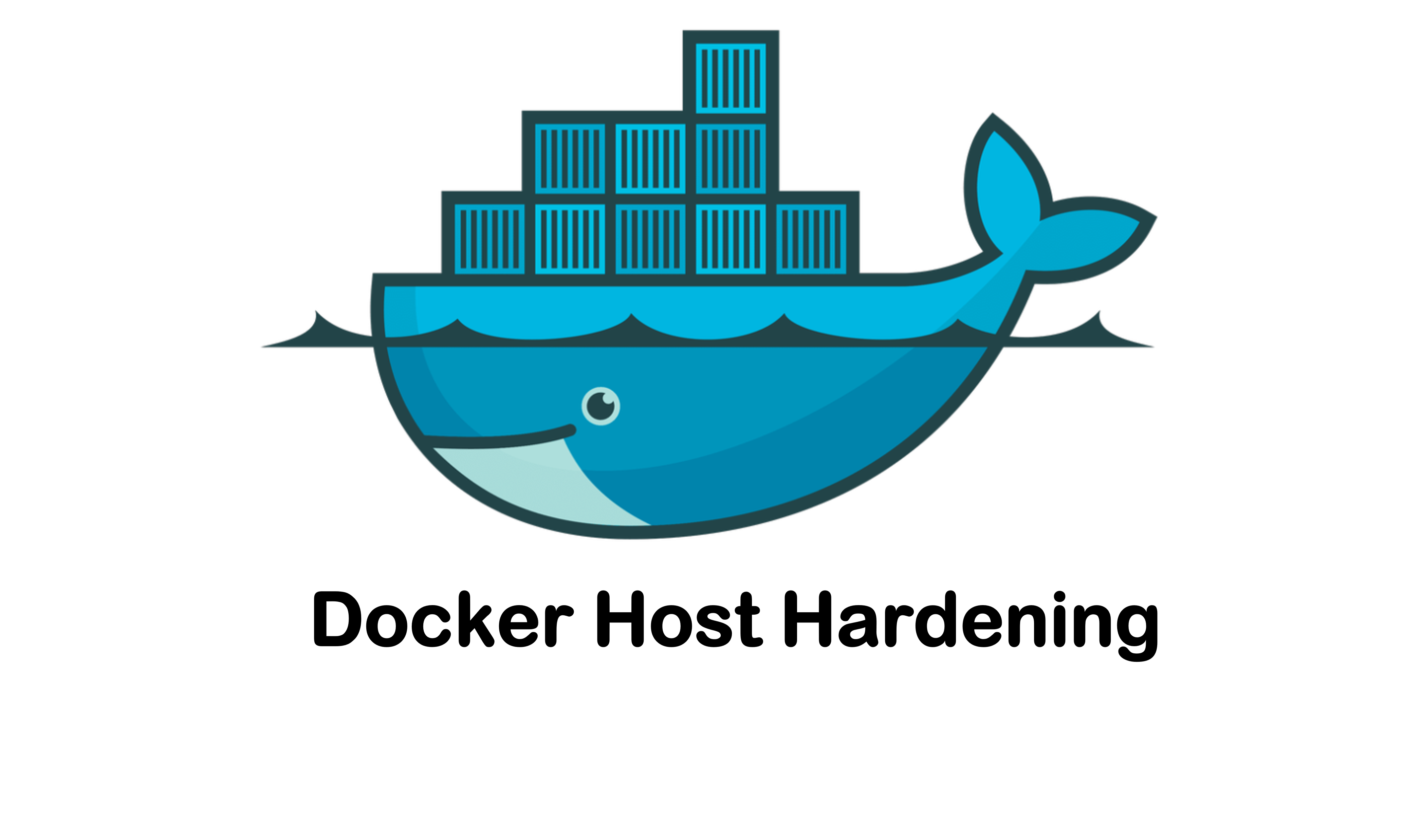 Containers Host Hardening  – Durcir la configuration de son hôte docker